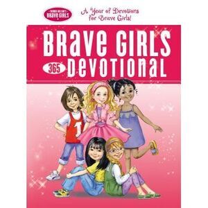 Brave Girls 365 Devotional -- Thomas Nelson
